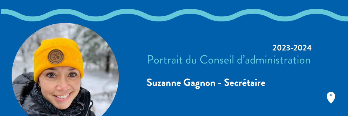 Portrait du Conseil d’administration 2023/2024 – Suzanne Gagnon – Secrétaire